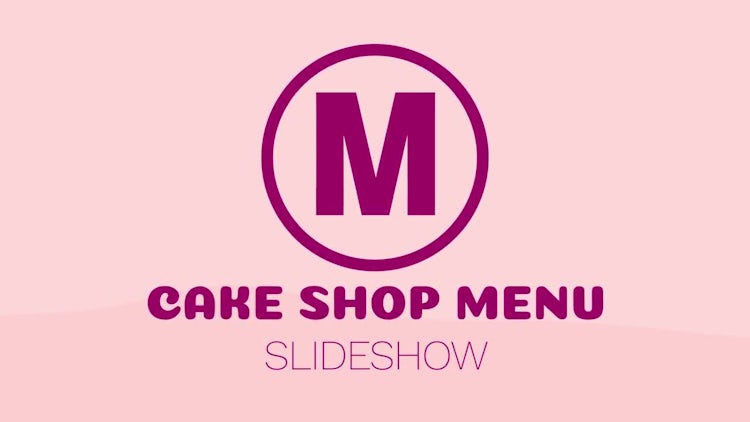 Cake Shop Menu Slideshow: After Effects Templates