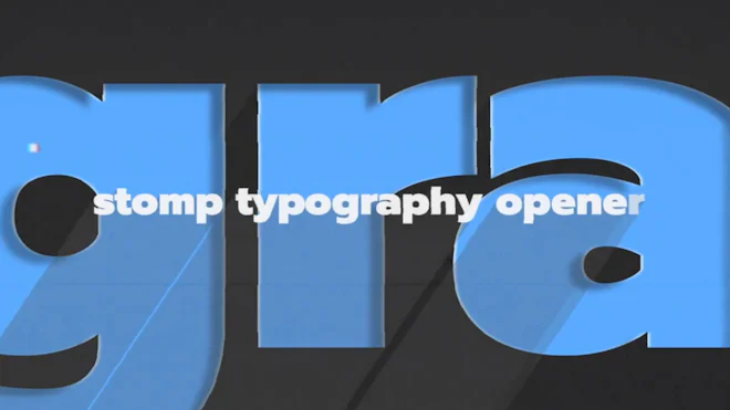 Stomp Typography Opener
