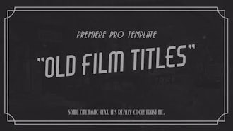Old Film Titles - Premiere Pro Templates | Motion Array
