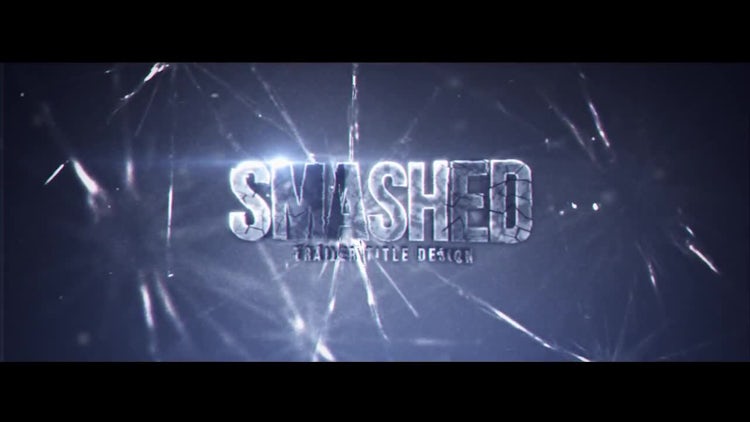 Smashed: After Effects Templates