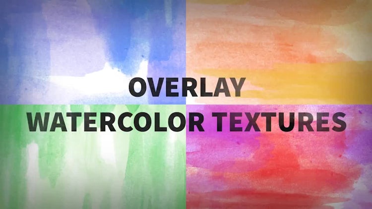 Overlay Watercolor Textures: Motion Graphics