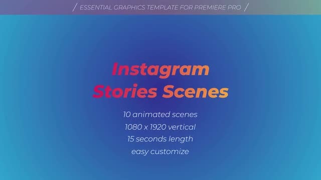 Instagram Stories Scenes: Motion Graphics Templates